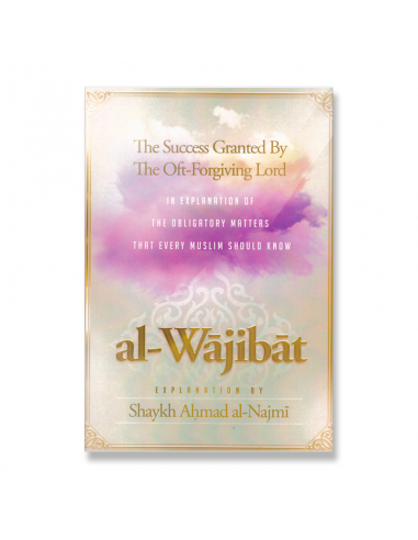 Al-Wajibat (The Success Granted by...