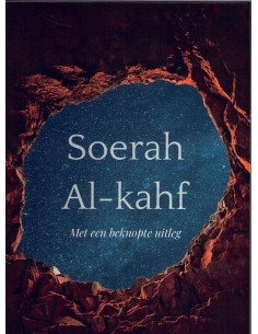 Soerah Al-kahf ( De Grot)