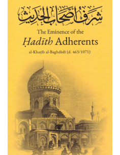 The Eminence of the Hadith...