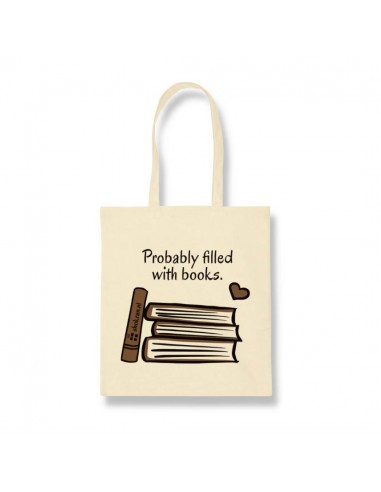 Tote Bag – Probably Filled With Books