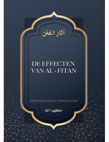 De effecten van Al-Fitan