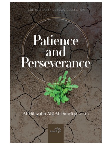 PATIENCE AND PERSEVERANCE BY AL-HAFIZ...