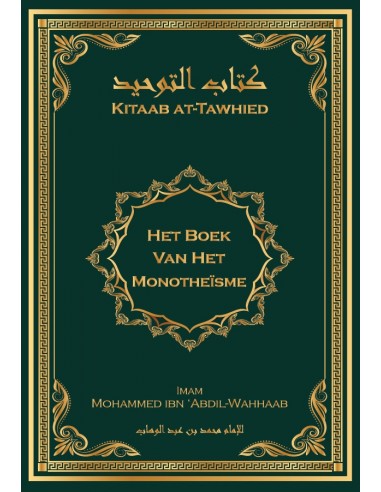 Kitaab At-Tawhied – Het boek van het...