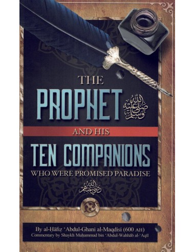 The Prophet and His Ten Companions