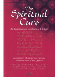 The Spiritual Cure : An...