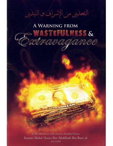 A Warning From Wastefulness &...