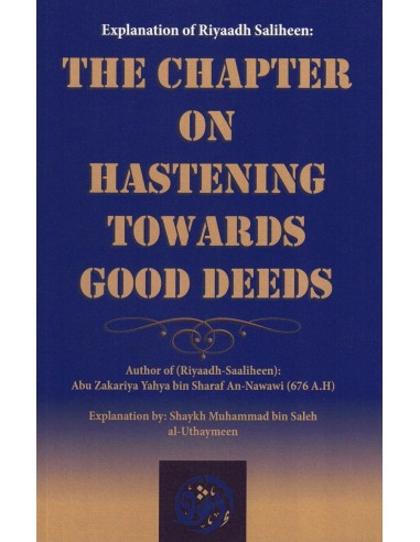 Explanation of the chapter: Hastening...