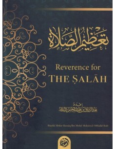 Reverence for the Salah...
