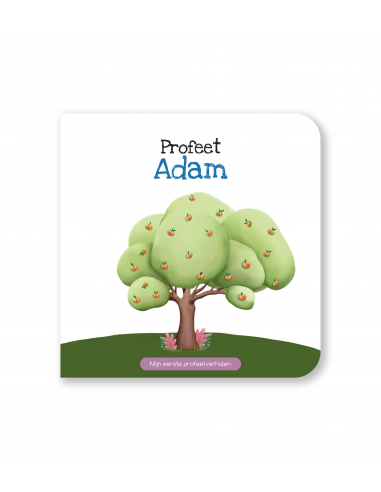 Profeet Adam - Mijn eerste...