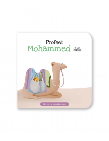 Profeet Mohammed - Mijn eerste...