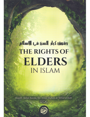 The Rights of Elders in Islam (nieuw...