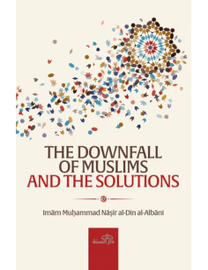 The Downfall of Muslims and...