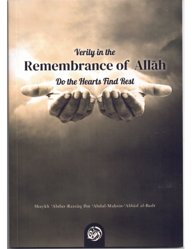 Verily in the Remembrance of Allah do...