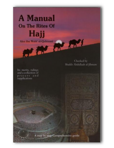 A Manual on the Rites of Hajj 