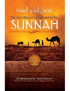 The Excellence of Folowing the Sunnah