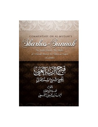 Commentary on Al-Muzani's Sharhus-Sunnah