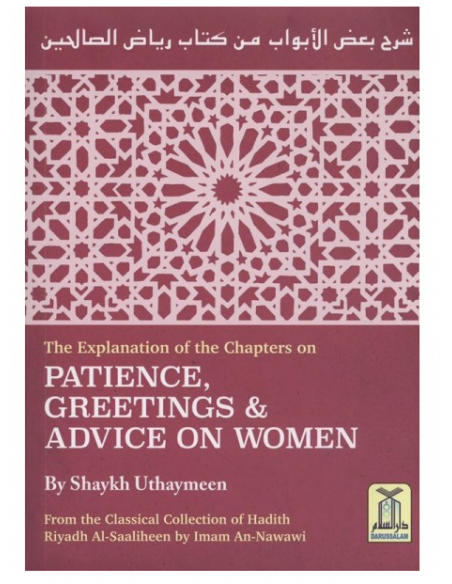 Patience, Greetings & Advice on women