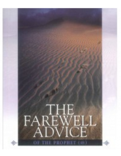 The Farewell Advice of the Prophet 