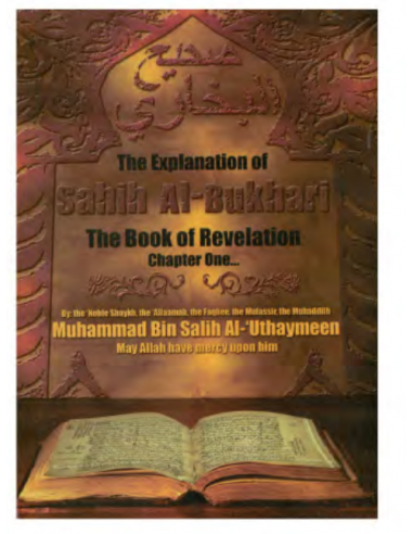 The Explanation Of Sahih Al-Bukhari"The Book Of Revelation" 