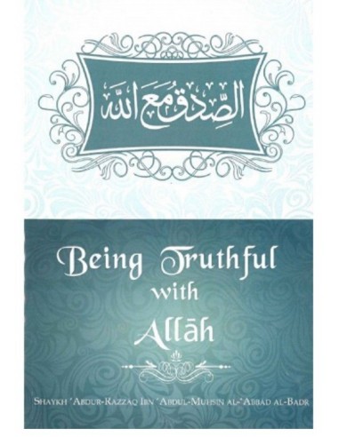 Being TruthFul With Allah