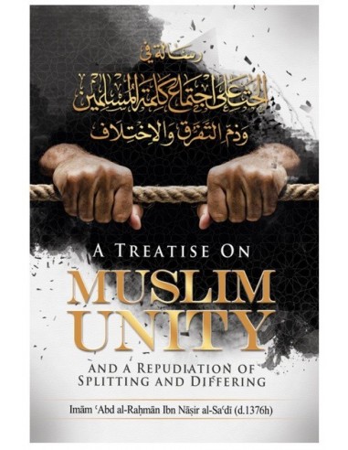 A Treatise on Muslim Unity