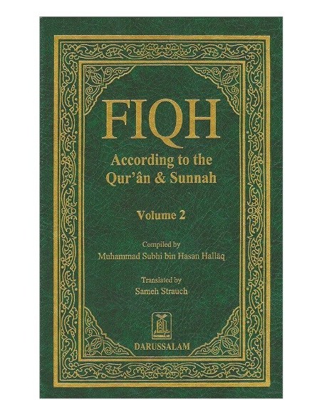 Fiqh According to the Qur’an & Sunnah (2 volume)