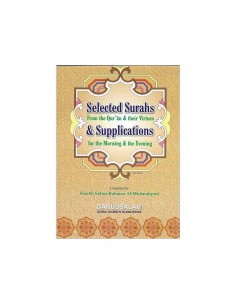 Selected Surahs & Supplications for the Morning & Evening From Quran & Their Virtues