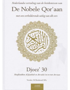 Nederlandse vertaling van de betekenissen van de Nobele Qor’aan Djoez' 30