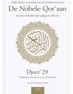 Nederlandse vertaling van de betekenissen van de Nobele Qor’aan Djoez’ 29
