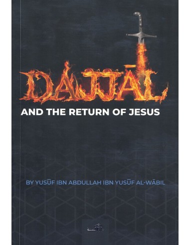 The dajjal and the return of Jesus