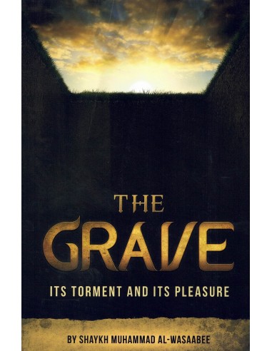The Grave its Torment & its Pleasure