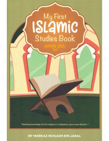 My First Islamic Studies Book (Junior...