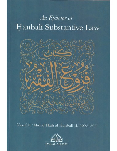 An Epitome Of Hanbali Substantive Law