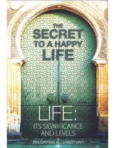 The Secret To A Happy Life