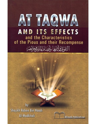 At Taqwa & Its Effects & the...