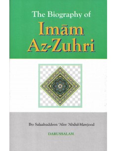 The Biography Of Imam Az Zuhri