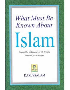 What Must be Known about Islam