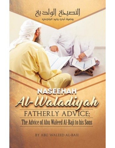 An-Nasihah Al-Waladiyyah Fatherly...
