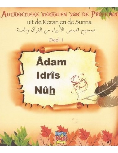 Adam, Idris en Nuh A.S. Authentieke...