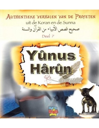 Yunus en Harun A.S. Authentieke...