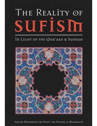 The Reality of Sufism in Light of the...