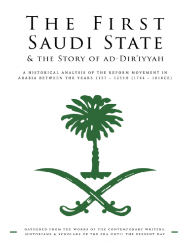 The First Saudi State & The Story of...